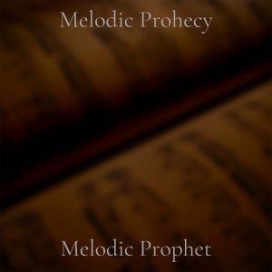 Melodic Prophet