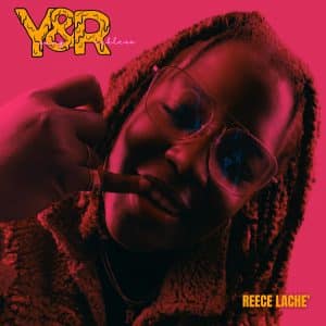 Reece Lache, "Young & Reckless"